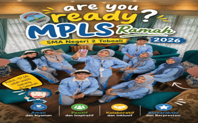 MPLS RAMAH 2026 SMA NEGERI 2 TOBOALI